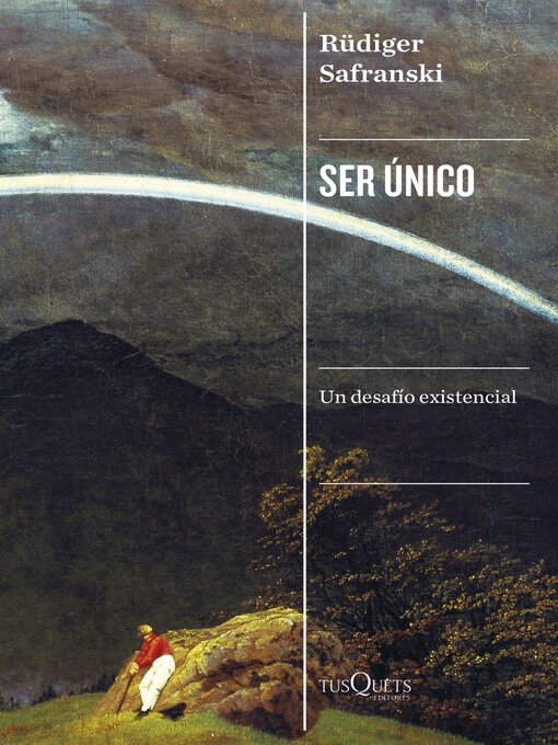 Title details for Ser único by Rüdiger Safranski - Available